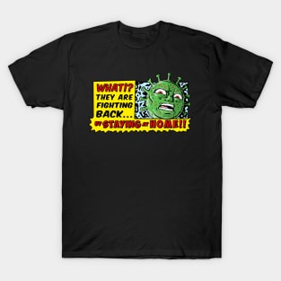 FIGHT THE VIRUS T-Shirt